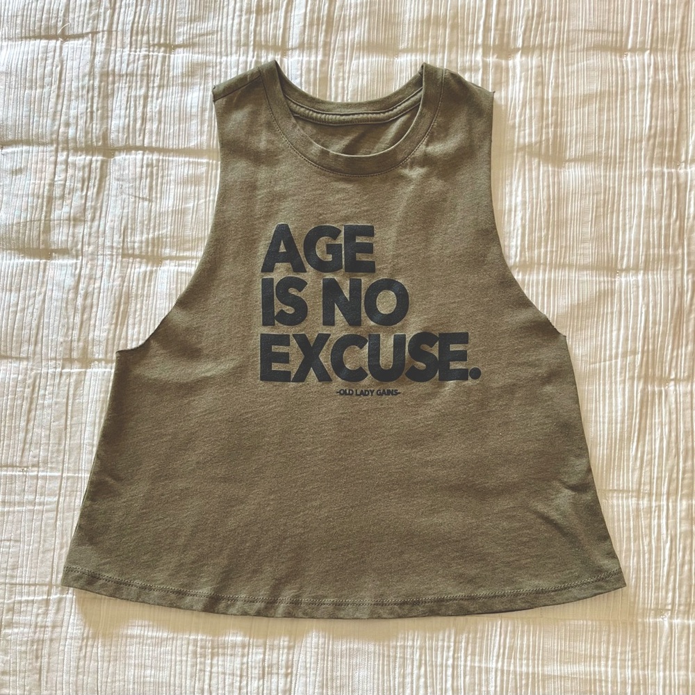 Cropped Tank: Age Is No Excuse
